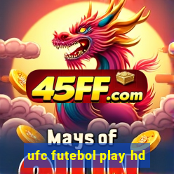 ufc futebol play hd